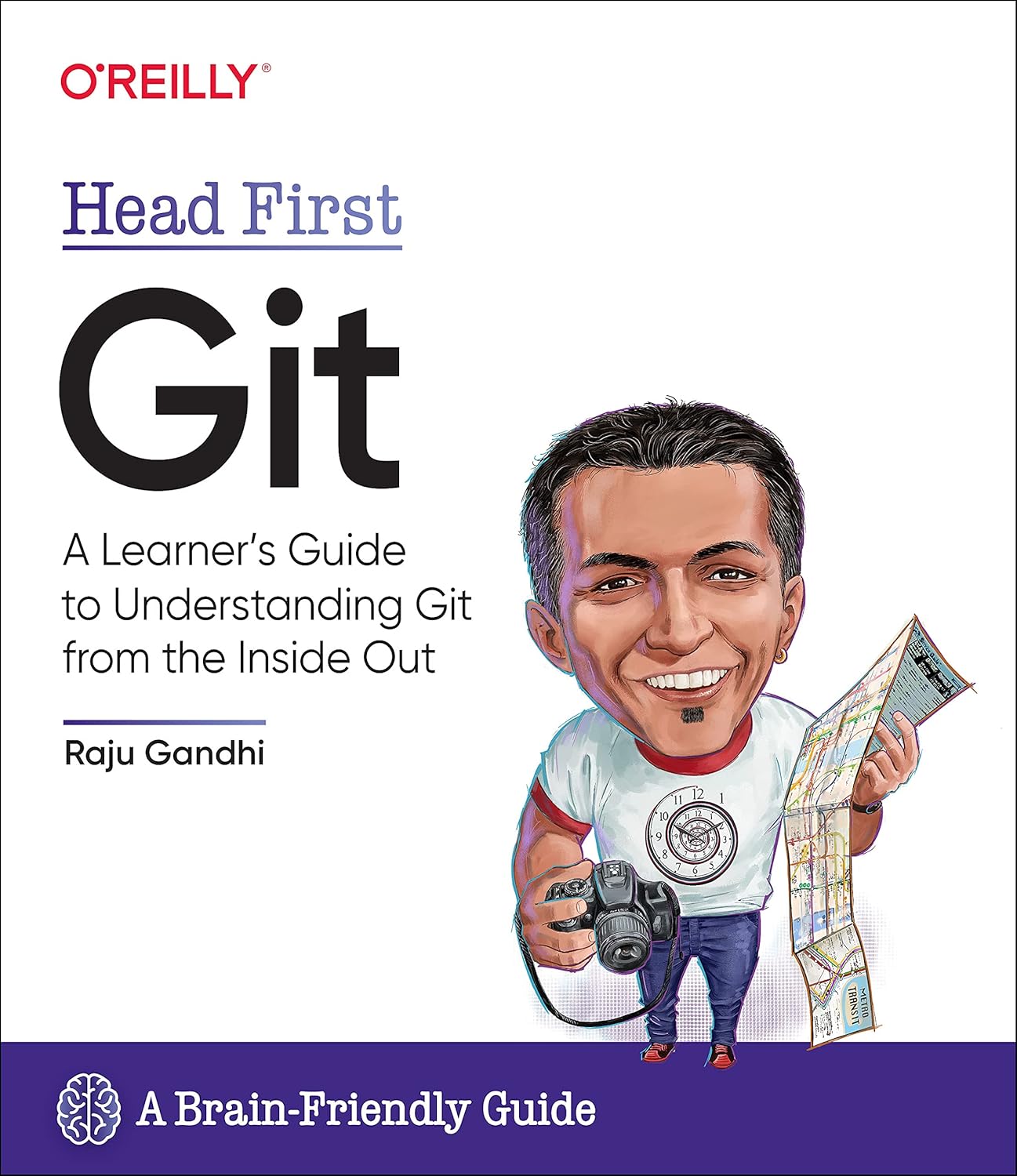 Head First Git: A Learner's Guide to Understanding Git from the Inside Out Part of: Head First (44 books)  | by Raju Gandhi  | Feb 22, 2022